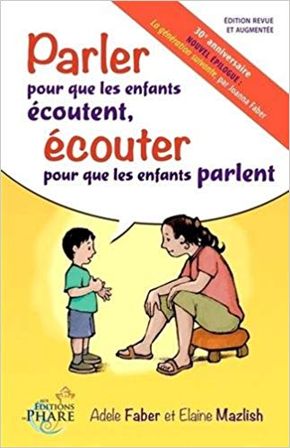 « Parler pour que les enfants écoutent, écouter pour que les enfants parlent »