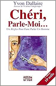 Yvon Dallaire : « Chéri Parle-moi »