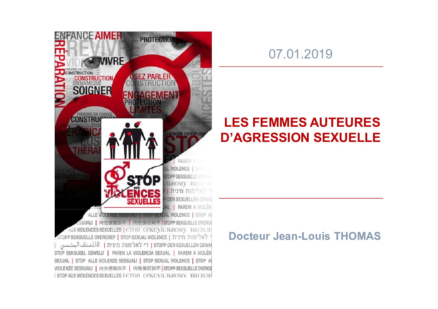 LES FEMMES AUTEURES  D’AGRESSION SEXUELLE - Docteur Jean-Louis THOMAS - Assises 2019