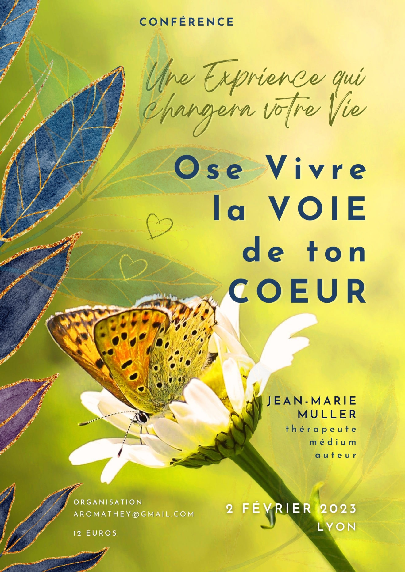 ＂Ose la Voie de ton Cœur＂ Conférence Jean-Marie Müller